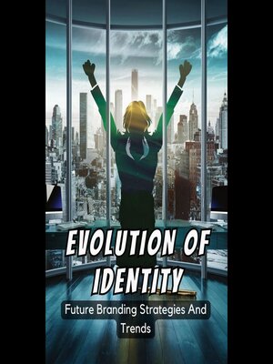 cover image of Evolution of Identity